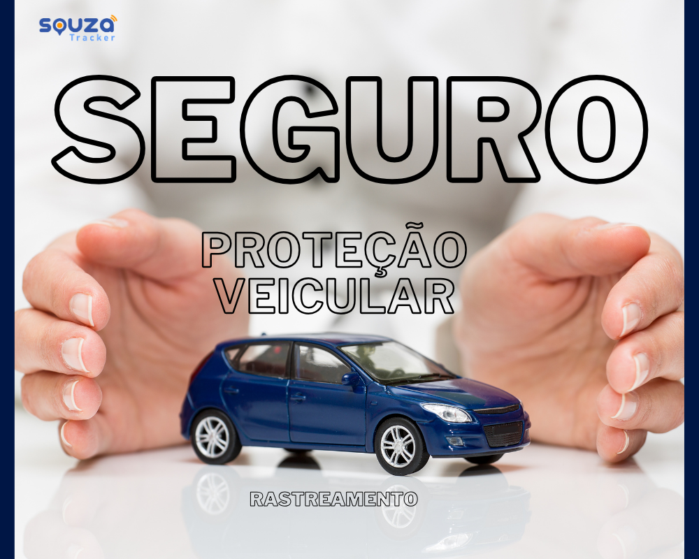 Protegendo seu carro: Guia completo sobre seguro, proteção veicular (associação) e rastreadores